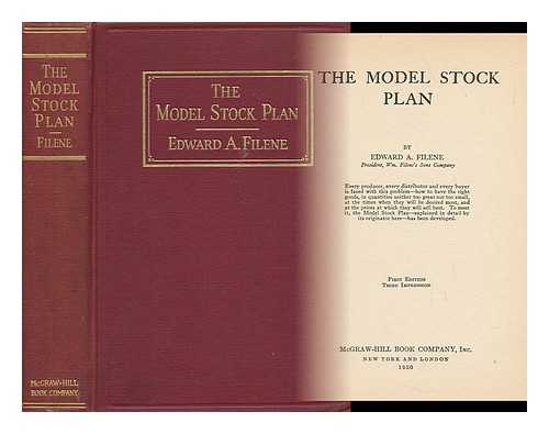 FILENE, EDWARD ALBERT (1860-1937) - The Model Stock Plan