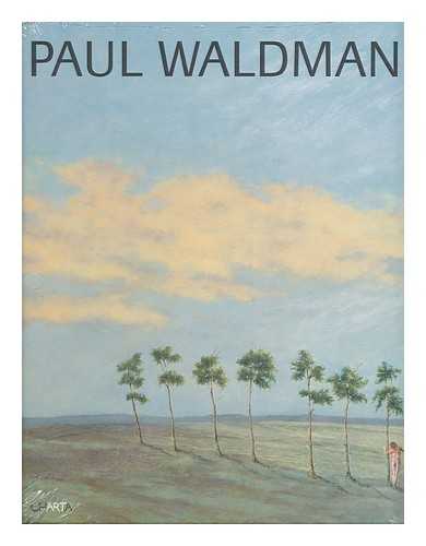 WALDMAN, PAUL - Paul Waldman : Eros, art and magic