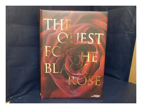 RONDEAU, ANNE SOPHIE. VERDEGEM, INGRID - The quest for the black rose