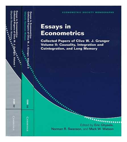 GRANGER, CLIVE WILLIAM JOHN (1934-2009) - Essays in Econometrics : Collected Papers of Clive W. J. Granger / Edited by Eric Ghysels, Norman R. Swanson, Mark W. Watson. Complete in 2 Volumes