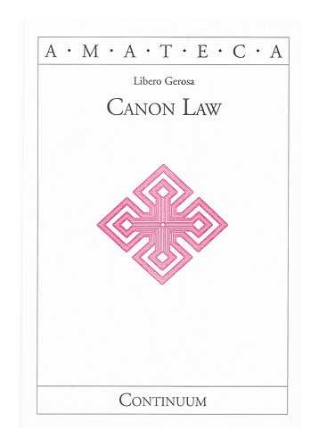 Gerosa, Libero - Canon Law / Libero Gerosa