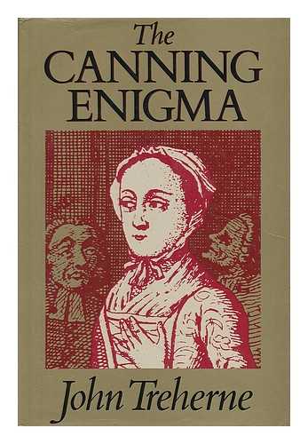 TREHERNE, J. E. - The Canning Enigma / John Treherne