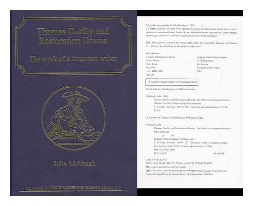 MCVEAGH, JOHN - Thomas Durfey and Restoration Drama : the Work of a Forgotten Writer / John Mcveagh