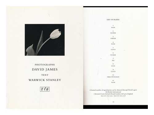 JAMES, DAVID. STANLEY, WARWICK - Photographs, Series I / David James ; Text, Warwick Stanley