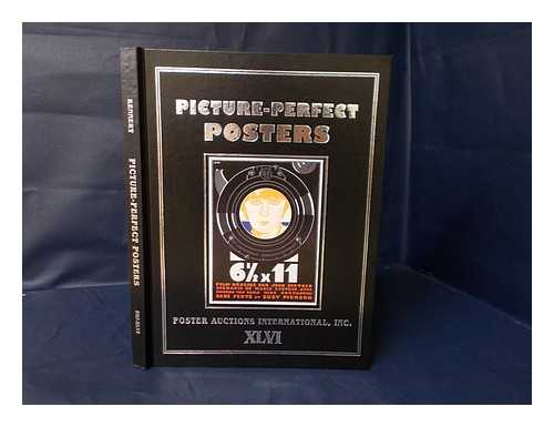 GADZINSKI, TIM (ED. ) - Picture-Perfect Posters/ Poster Auctions International, Inc. XLVI