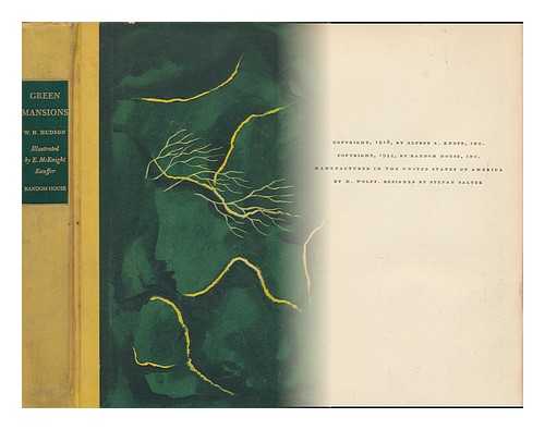 HUDSON, WILLIAM HENRY (1841-1922) - Green Mansions : a Romance of the Tropical Forest