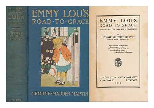 MARTIN, GEORGE (MADDEN) , MRS. - Emmy Lou's Road to Grace