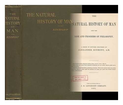 KINMONT, ALEXANDER (1799-1838) - Twelve Lectures on the Natural History of Man, and the Rise and Progress of Philosophy