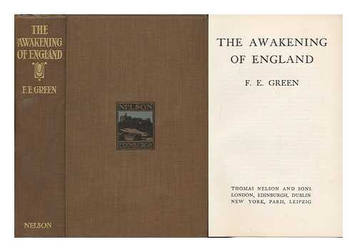 GREEN, F. E. - The Awakening of England