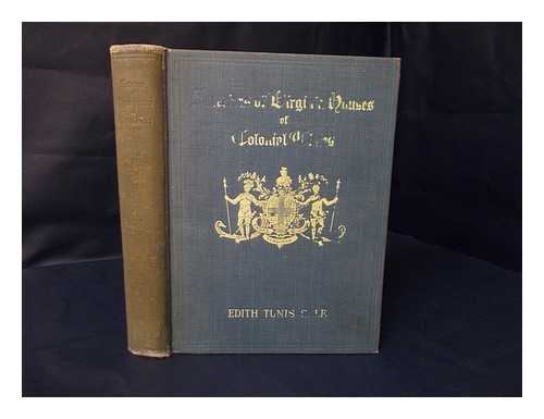 SALE, EDITH TUNIS - Interiors of Virginia Houses of Colonial Times : from the Beginnings of Virginia to the Revolution ... Illustrated with Three Hundred and Seventy-One Original Plates