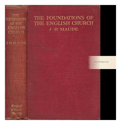 Maude, Joseph Hooper - The Foundations of the English Church