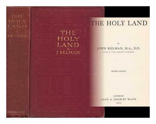 KELMAN, JOHN (1864-1929) - The Holy Land