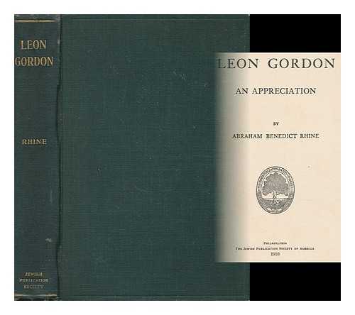 RHINE, ABRAHAM BENEDICT (1876-1941) - Leon Gordon : an Appreciation