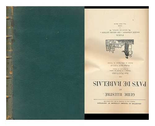 PLATTARD, JEAN (1873-1939) - Guide Illustre Au Pays De Rabelais