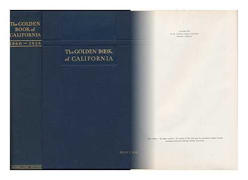 SIBLEY, ROBERT (ED. ) - The Golden Book of California; Edited by Robert Sibley