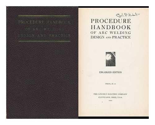 LINCOLN ELECTRIC COMPANY - Procedure Handbook of Arc Welding, Design and Practice