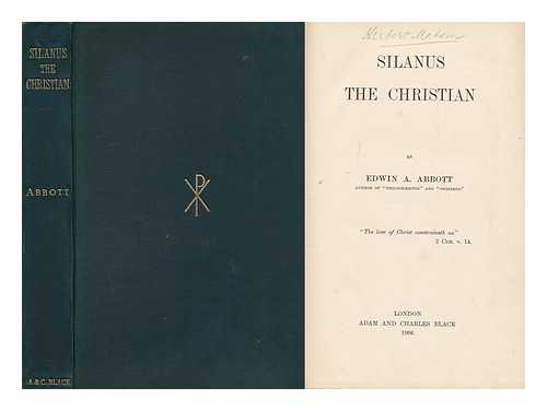 Abbott, Edwin Abbott (1838-1926) - Silanus the Christian