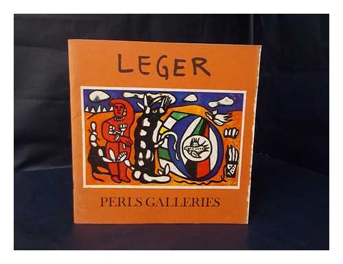 Leger, Fernand (1881-1955) - Fernand Leger (1881-1955) : Oil Paintings ; November 12 - December 21, 1968