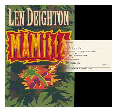 DEIGHTON, LEN (1929- ) - Mamista / Len Deighton