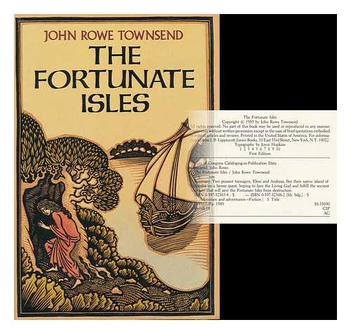 TOWNSEND, JOHN ROWE - The Fortunate Isles : a Novel