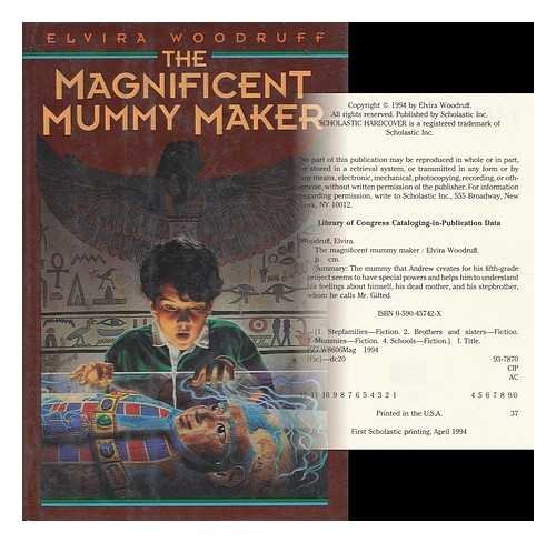 WOODRUFF, ELVIRA - The Magnificent Mummy Maker / Elvira Woodruff