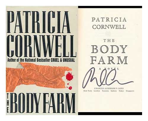 CORNWELL, PATRICIA DANIELS - The Body Farm : a Novel / Patricia Cornwell