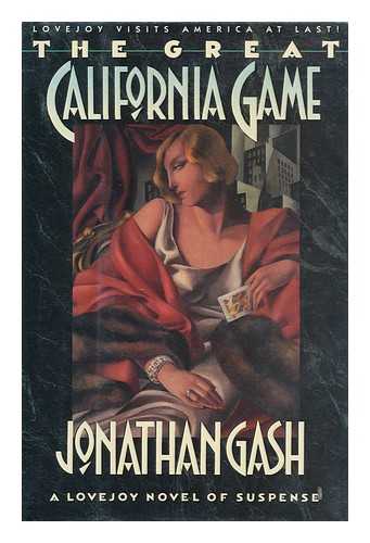 GASH, JONATHAN - The Great California Game