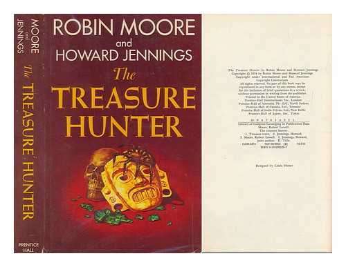 MOORE, ROBIN (1925-2008) - The Treasure Hunter, by Robin Moore and Howard Jennings
