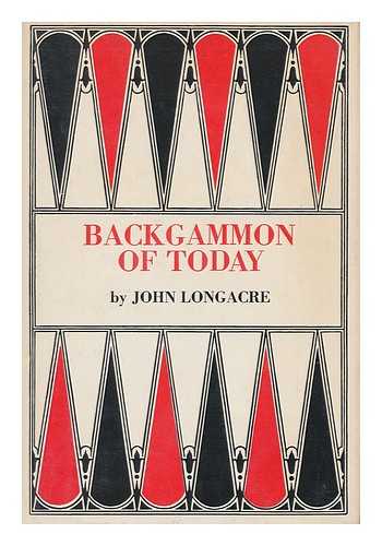 LONGACRE, JOHN - Backgammon of Today