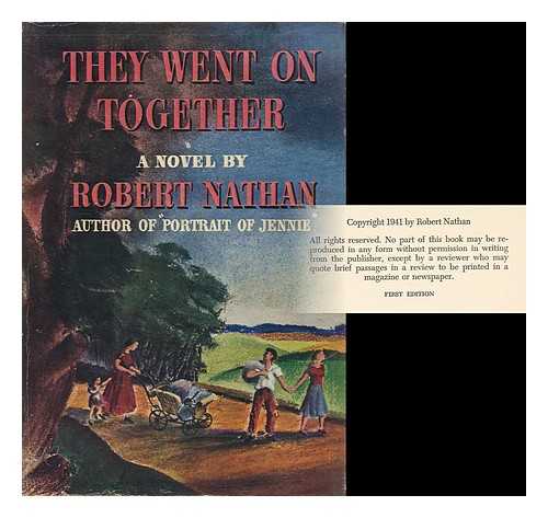 NATHAN, ROBERT (1894-1985) - They Went on Together, by Robert Nathan