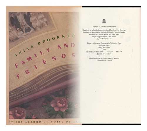 BROOKNER, ANITA - Family and Friends / Anita Brookner