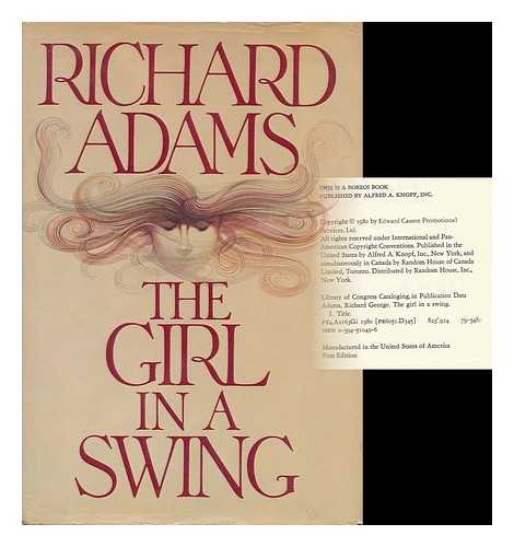 ADAMS, RICHARD (1920- ) - The Girl in a Swing / Richard Adams