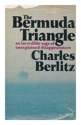 BERLITZ, CHARLES (1914-2003) - The Bermuda Triangle