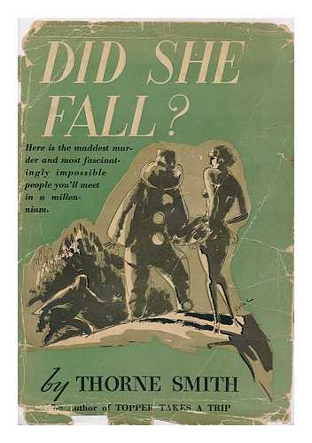 Smith, Thorne (1892-1934) - Did She Fall?