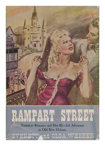 WEBBER, EVERETT (1909- ). WEBBER, OLGA (1910- ) - Rampart Street, by Everett and Olga Webber