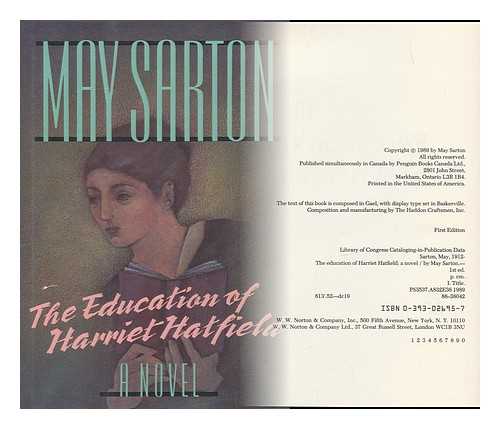 SARTON, MAY (1912-1995) - The Education of Harriet Hatfield : a Novel