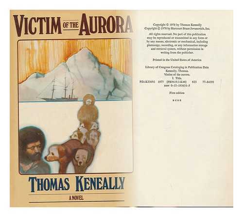KENEALLY, THOMAS - Victim of the Aurora / Thomas Keneally