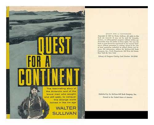 SULLIVAN, WALTER - Quest for a Continent