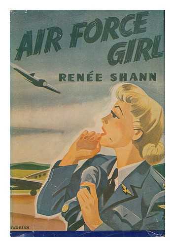 SHANN, RENEE - Air Force Girl