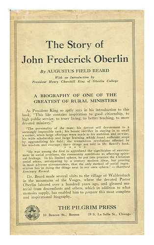 BEARD, AUGUSTUS FIELD (1833-1934) - The Story of John Frederick Oberlin, by Augustus Field Beard