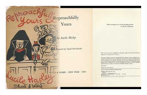 HASLEY, LUCILE - Reproachfully Yours