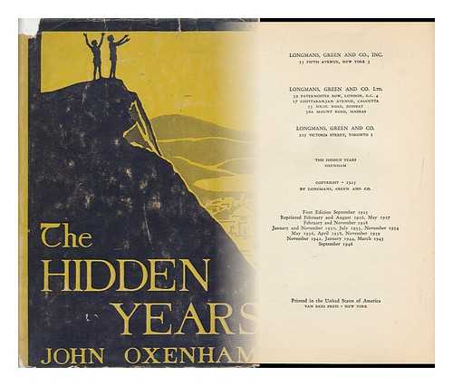 OXENHAM, JOHN (1852-1941) - The Hidden Years