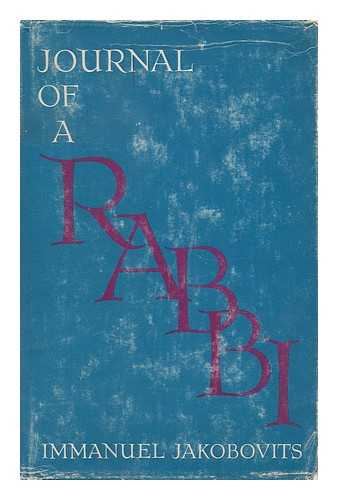 JAKOBOVITS, IMMANUEL, SIR (1921- ) - Journal of a Rabbi