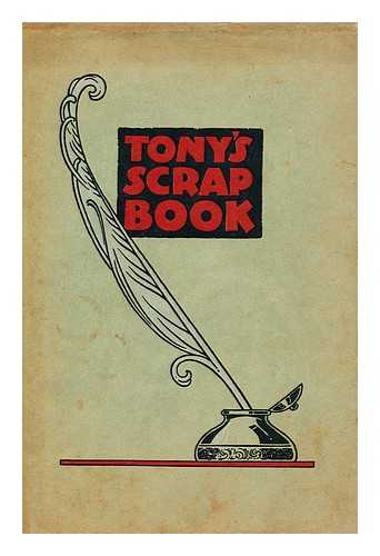 WONS, TONY - Tony's Scrap Book [Combined Radio Editions of 1927-1928-1929]