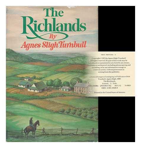 TURNBULL, AGNES SLIGH (1888- ) - The Richlands