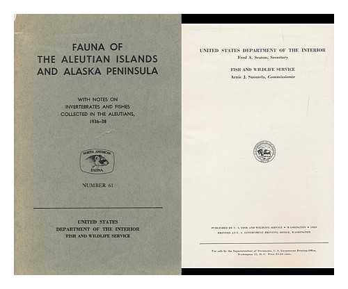 MURIE, OLAUS JOHAN (1889-1963). SCHEFFER, VICTOR B. - Fauna of the Aleutian Islands and Alaska Peninsula