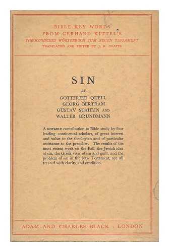 QUELL, GOTTFRIED (1896- ). GRUNDMANN, WALTER (1906-1976). COATES, J. R. - Sin