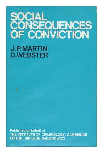 MARTIN, JOHN POWELL - The Social Consequences of Conviction