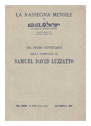 LUZZATTO, SAMUEL DAVID - La Rassegna Mensile Di Israel : Vol. XXXII, No. 9-10, Septembre-Octobre 1966