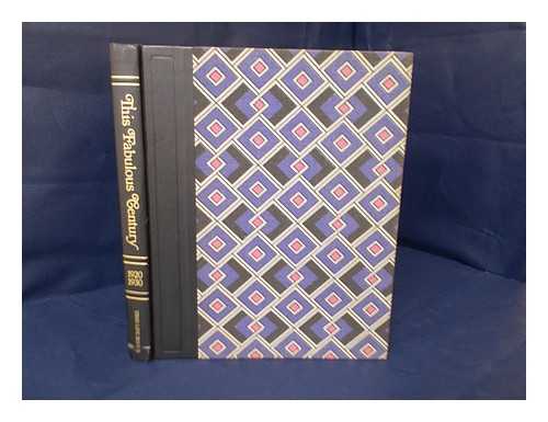TIME-LIFE BOOKS - This Fabulous Century : Volume III 1920-1930
